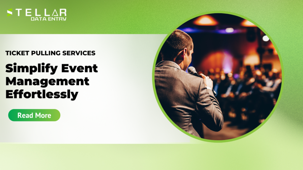 Ticket Pulling Services: Simplify Event Management Effortlessly